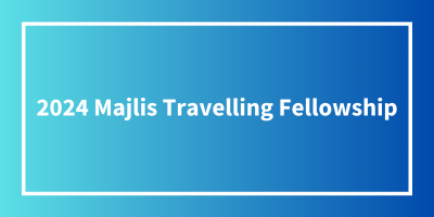 Image for 2024 Majlis Travelling Fellowship